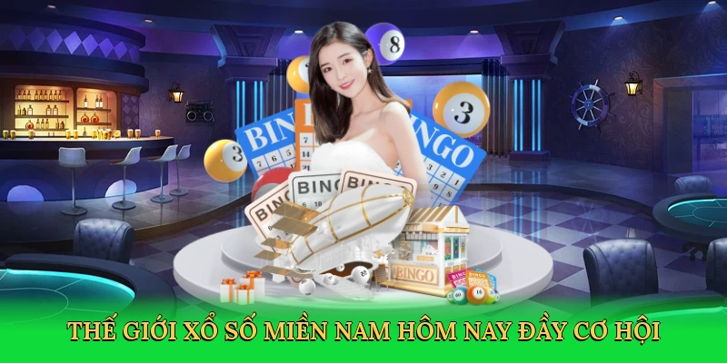 the-gioi-xo-so-mien-nam-hom-nay-day-co-hoi-2