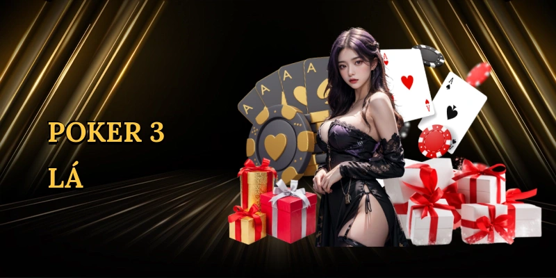 Poker 3 lá