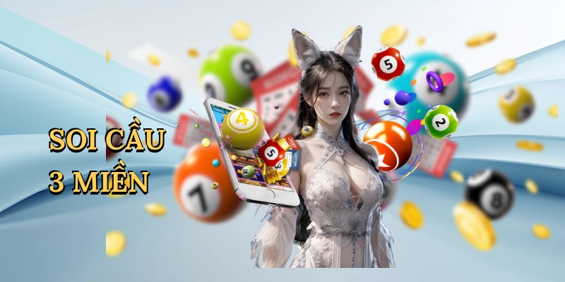 Soi cầu 3 miền