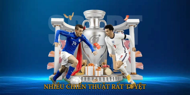Nhiều chiến thuật rất tuyệt