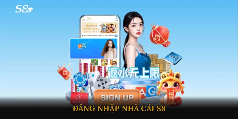 Đăng nhập Nhà cái S8